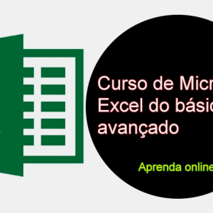 Curso Completo de Microsoft Excel do Básico ao Avançado