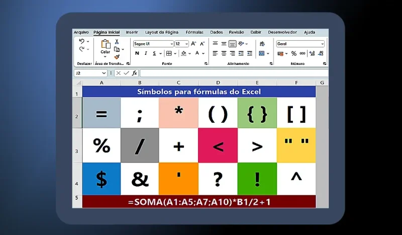 os símbolos nas fórmulas do Excel